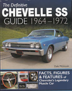 Definitive Chevelle SS Guide 1964-1972